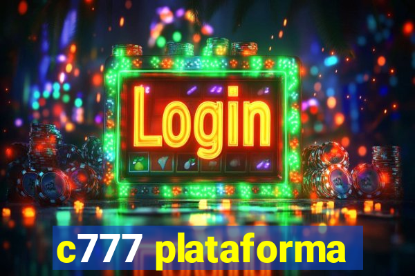 c777 plataforma